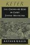 Keter: The Crown of God in Early Jewish Mysticism