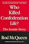 Who Killed Confederation Life?: The Inside Story