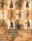Revue Böhlau  / Goethe trifft den gemeinen Mann