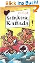 Kanu, K�sse, Kanada
