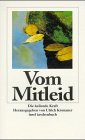 Vom Mitleid. Die heilende Kraft.