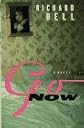 Go Now: A Novel