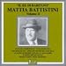 Music : Mattia Battistini, Volume II: Il Re Baritoni
