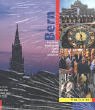  : Bern: Stadtportr&auml;t
