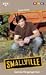 Search : Smallville. Dunkle Vergangenheit.