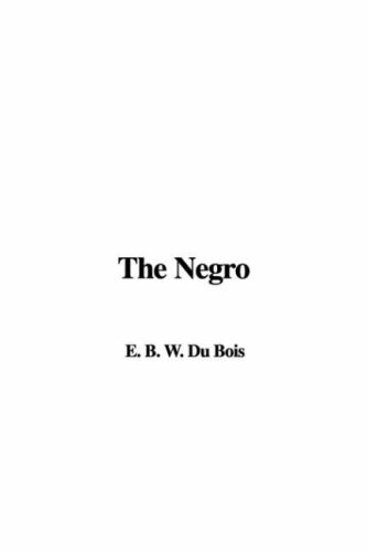  W. E. B. Du Bois
