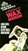 VHS : Mystery of the Wax Museum