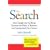 The Search: How Google and Its Rivals Rewrote the Rules of Business and Transformed Our Culture