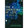 The Chemistry of Life (Penguin Press Science)