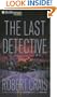 The Last Detective (Elvis Cole/Joe Pike Series)