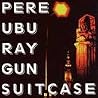 Image of album by Pere Ubu