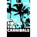 Love Among the Cannibals
