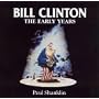 Bill Clinton: The Early Years