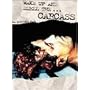 Carcass - Wake Up and Smell the Carcass