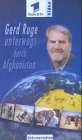 Gerd Ruge unterwegs durch Afghanistan, 2 Videocassetten - 