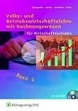 Volks- und Betriebswirtschaftslehre mit Rechnungswesen 1.  Lehrbuch Baden-W�rttemberg: f�r Wirtschaftsschulen
