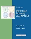 Digital Signal Processing Using MATLAB (Bookware Companion)