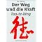 Tao Te King ernst genommen