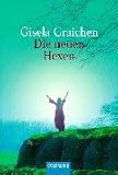 Die neuen Hexen - Gisela Graichen