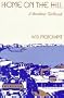 Home on the Hill: A Bombay Girlhood