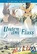 Unten am Fluss (Special Edition)