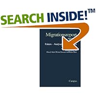 Migrationsreport 2004. Fakten - Analysen - Perspektiven (Broschiert)
