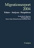 Produkt-Bild: Migrationsreport 2004: Fakten - Analysen - Perspektiven