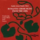 Sankt Annae Youth Choir - Romantic Choir Music