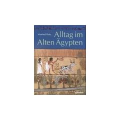 Alltag im Alten �gypten