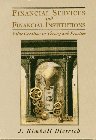 Financial Services and Financial Institutions: Value Creation in Theory and Practice