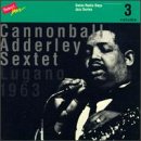 Revue Cannonball Adderley  / Lugano 1963, Vol.3