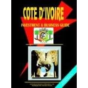 Cote D'ivoire Investment And Business Guide by Ibp Usa