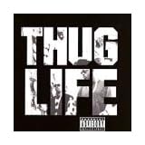 Thug Life: Volume 1