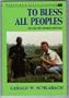 To Bless All Peoples: Serving with Abraham and Jesus (Peace and Justice)