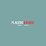 Placebo - B-Sides : 1996 - 2006 (2CD)