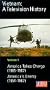American Experience Vietnam: A Television Hisory Volume 3- America Takes Charge (1965-1967) & America's Enemy (1954-1967) [VHS]