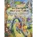 Bei Zwergen, Elfen und Trollen: Fantastische Spiele, Gestaltungsideen, Lieder und Geschichten aus zauberhaften Welten