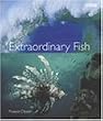 Extraordinary Fish (Blue Planet)