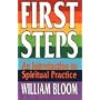 First Steps: Introduction to Spiritual Practice