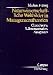Naturwissenschaftliche Weltbilder in Managementtheorien. Chaostheorie, Selbstorganisation, Autopoiesis.