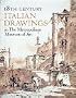 18TH CENTURY ITALIAN DRAWINGS