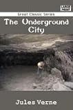 The Underground City (Large Print)