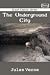 The Underground City (Large Print)