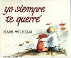 Yo Siempre Te Querr/I'll Always Love You