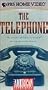 Telephone, The: The American Experience [VHS]