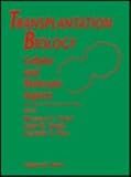 Transplantation Biology: Cellular and Molecular Aspects
