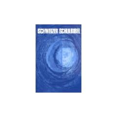 Schweizer Schulbibel: F�r das 4.-6. Schuljahr