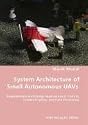 System Architecture of Small Autonomous UAVs