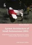 System Architecture of Small Autonomous UAVs