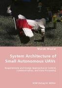 System Architecture of Small Autonomous UAVs